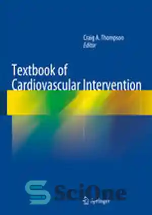 دانلود کتاب Textbook of Cardiovascular Intervention – کتاب درسی مداخله قلبی عروقی